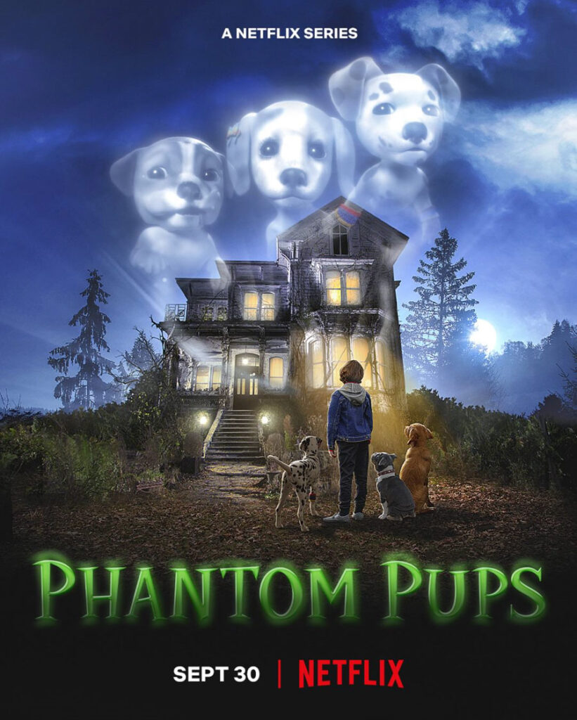 Featured image for “Here’s the trailer for Phantom Pups! Just in time for Halloween – on Netflix!”